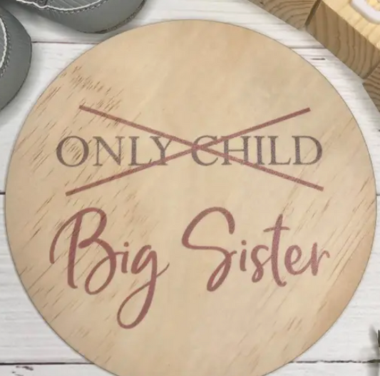 Only Child to Big Sister Disc